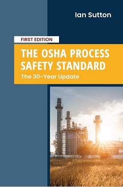 OSHA Process Safety Management standard 30-Year Update